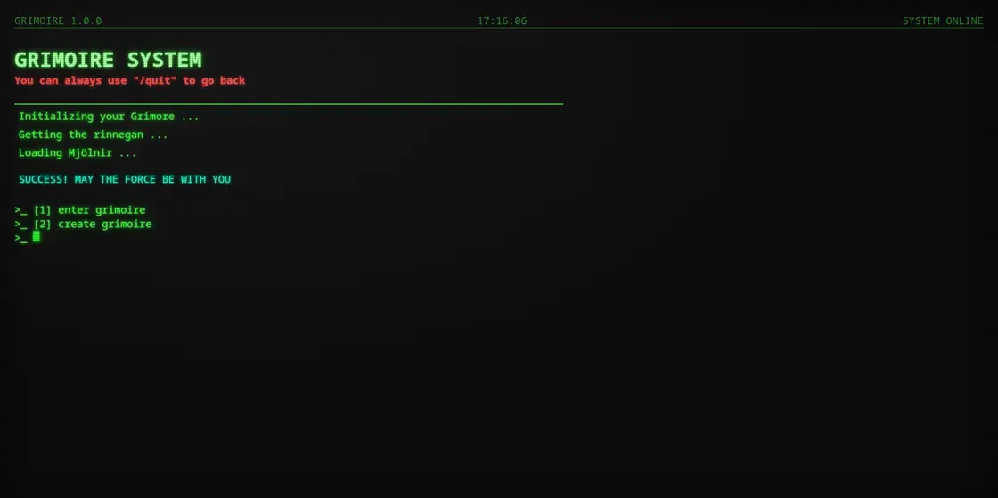 Grimoire booting in green phosphor type: “Getting the rinnegan…”, “Loading Mjölnir…”, then a prompt offering to enter or create a grimoire.