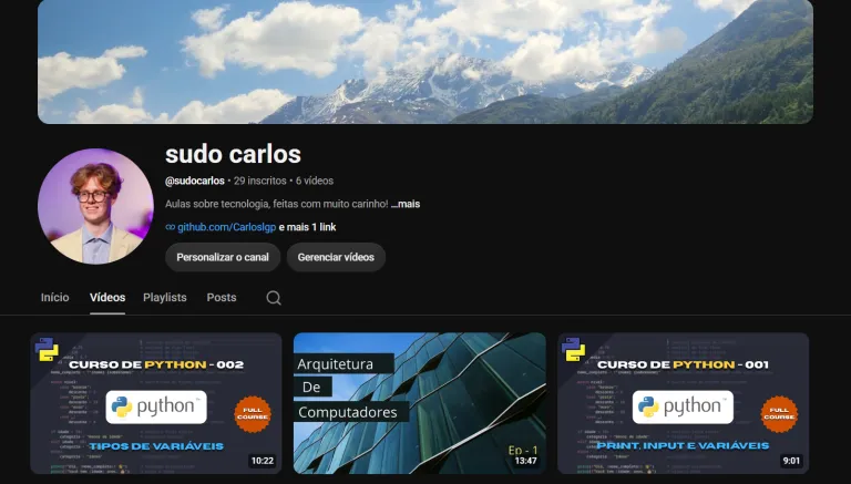 The @sudocarlos channel page, six videos in: two Python course episodes and one on computer architecture.